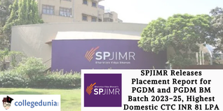 SPJIMR Releases Placement Report for PGDM and PGDM BM Batch 2023-25, Highest Domestic CTC INR 81 LPA